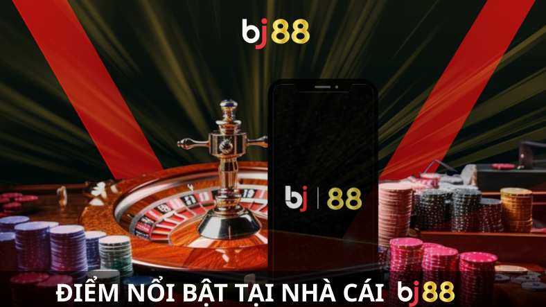 BJ88 ✅ Đăng Ký & Đăng Nhập | Trang Chủ Chính Thức Nhà Cái BJ88 | Nhà Cái Đẳng Cấp Hàng Đầu Châu Á 10 Them tieu de 46